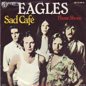 دانلود آهنگ خارجی Eagles با عنوان The Sad Cafe