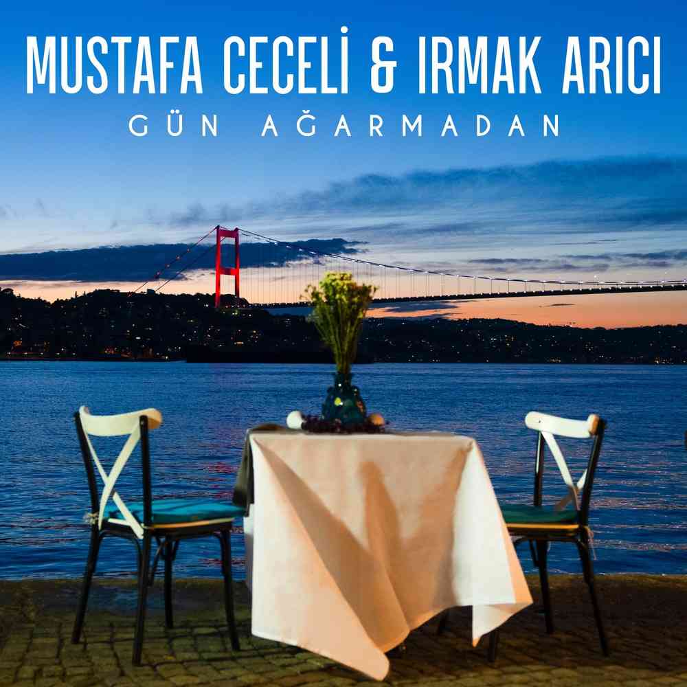 دانلود آهنگ ترکی Mustafa Ceceli و Irmak Arici Gun Agarmadan