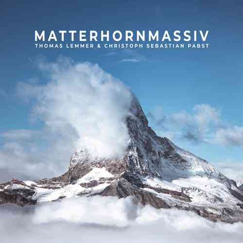 دانلود آهنگ الکترونیک و ترنس Thomas Lemmer Matterhornmassiv