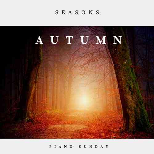 دانلود آهنگ پیانو Piano Sunday به نام Autumn Dew