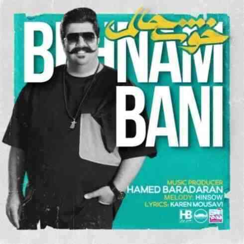 دانلود آهنگ بهنام بانی خوشحالم • Behnam Bani Khoshhalam